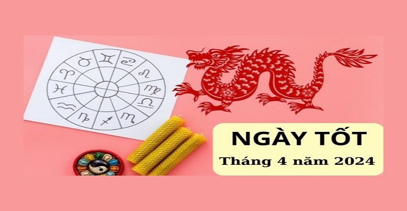 Chọn Ngày Tốt Trong Tháng 4: Bí Quyết Để Mọi Việc Thuận Lợi